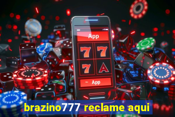 brazino777 reclame aqui